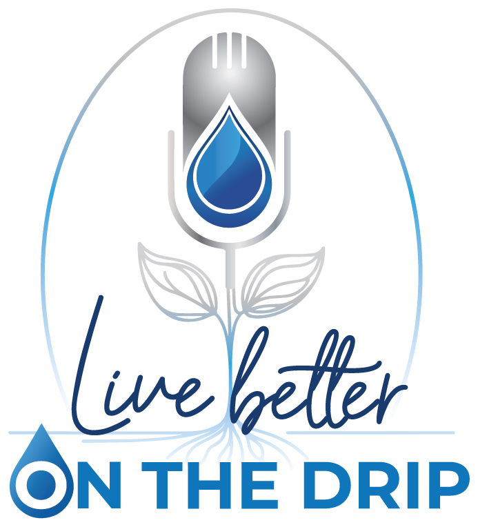 Live Better On The Drip — Prime IV Sandy